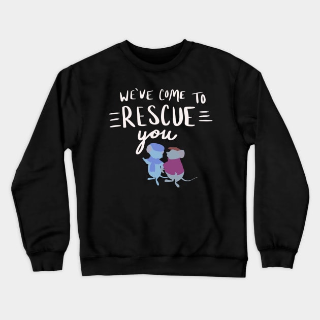 The Rescuers Crewneck Sweatshirt by Courtneychurmsdesigns